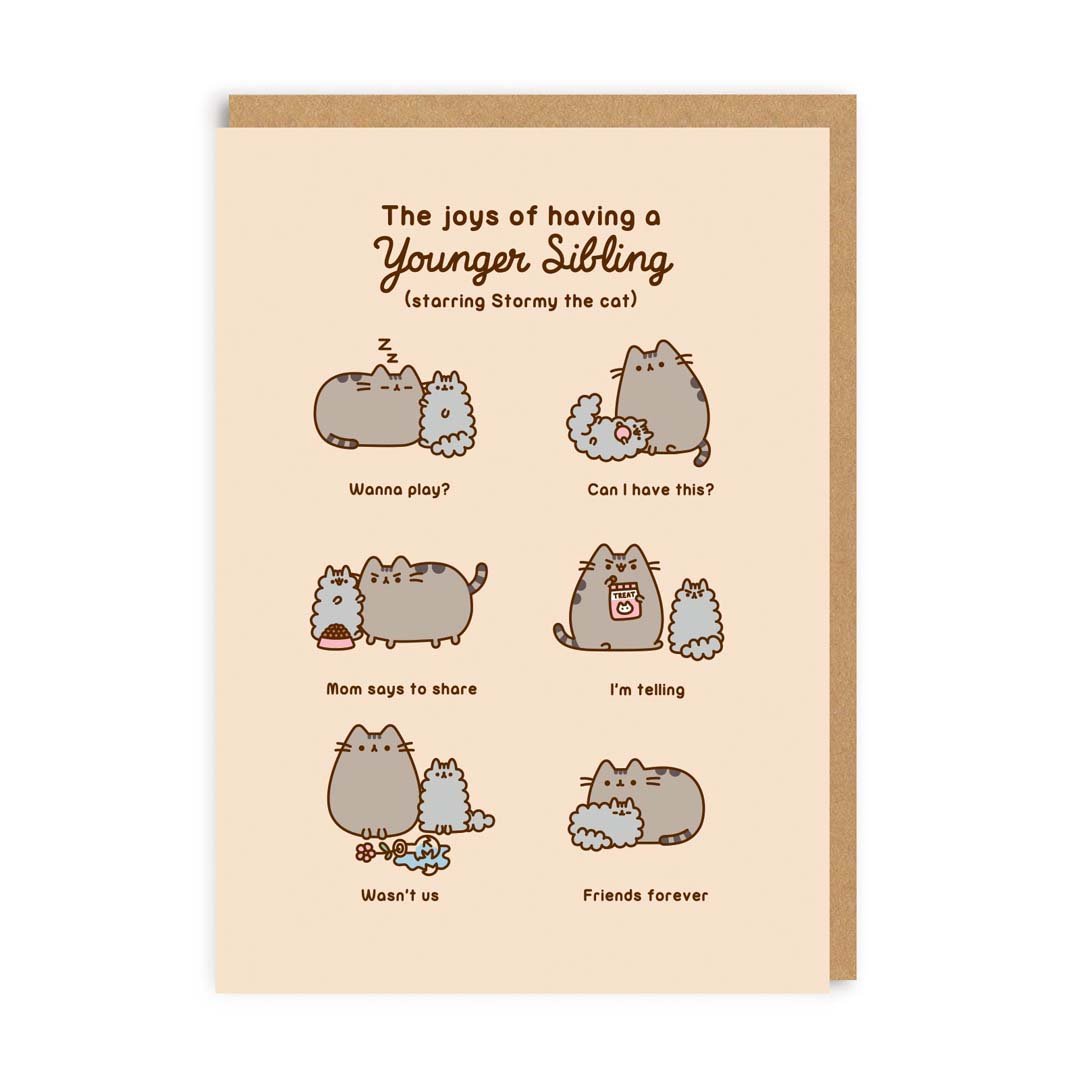 The Joys Of Having A Younger Sibling Pusheen Greeting Card